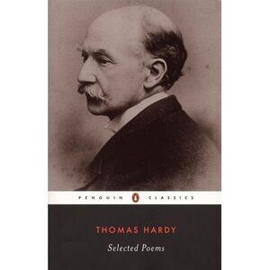 Selected Poems of Thomas Hardy -- Thomas Hardy